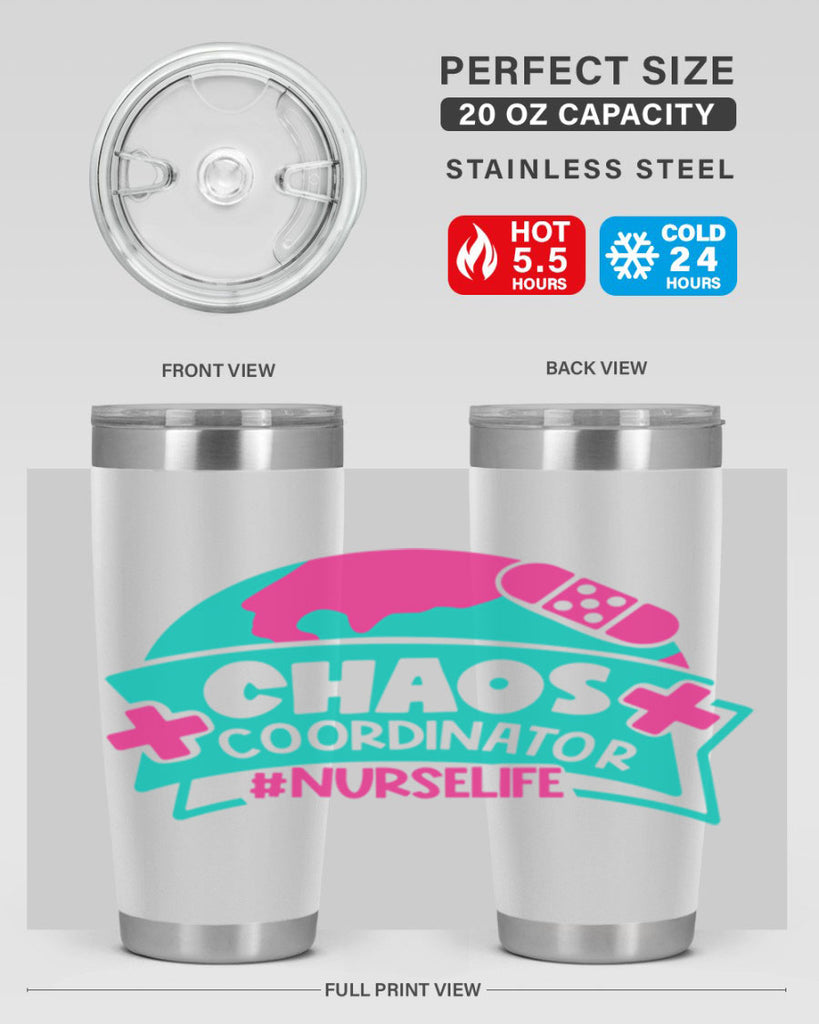 Chaos Coordinator Nurselife Style Style 213#- nurse- tumbler