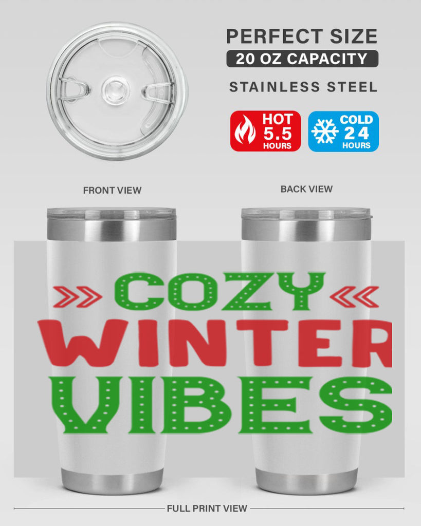 Cozy Winter Vibes 72#- winter- Tumbler
