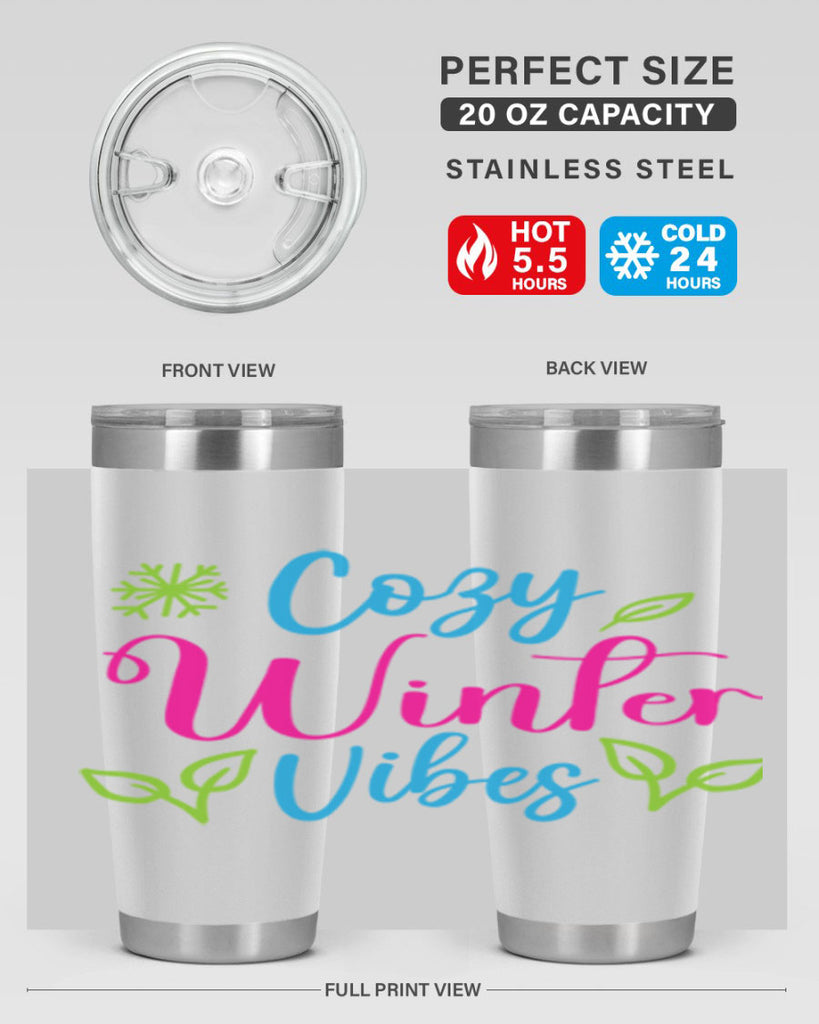 Cozy Winter Vibes 73#- winter- Tumbler