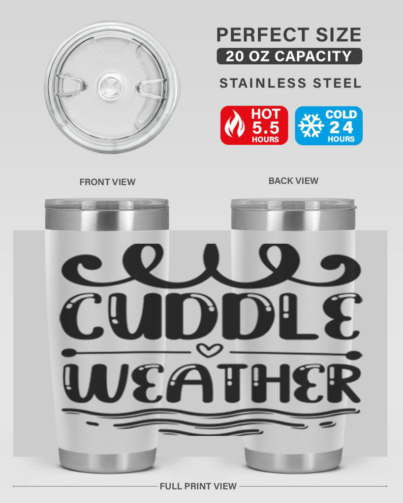 Cuddle Weather 86#- winter- Tumbler