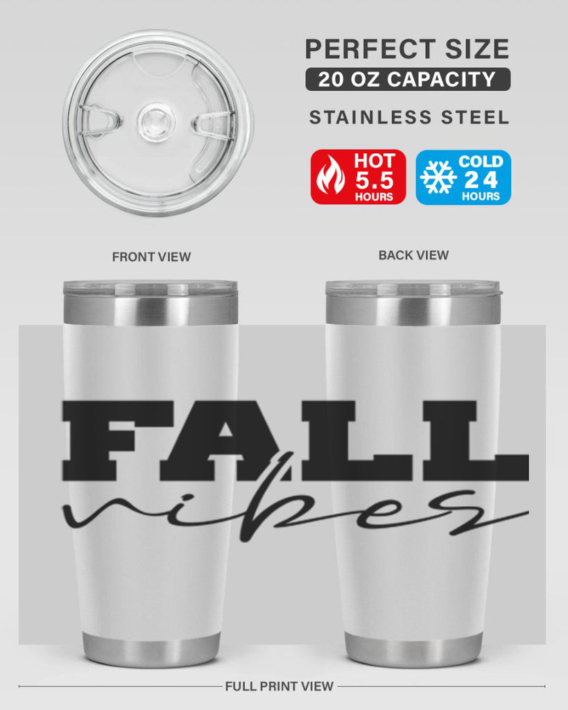Fall Vibes 136#- fall- Tumbler