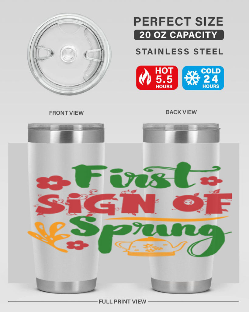First Sign of Spring 139#- spring- Tumbler