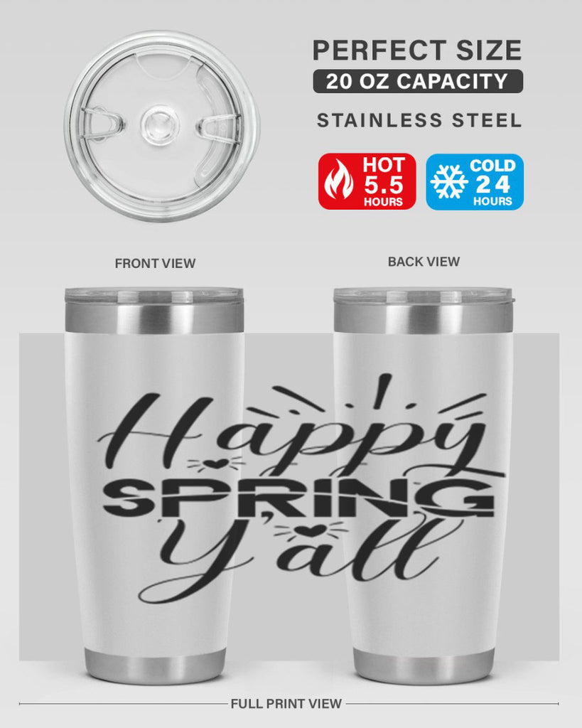 Happy Spring Y'all 165#- spring- Tumbler