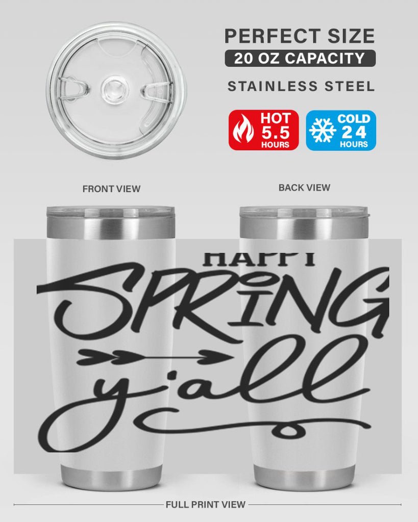 Happy Spring Y'all169#- spring- Tumbler