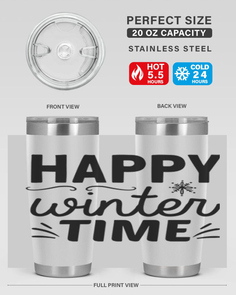 Happy Winter Time134#- winter- Tumbler