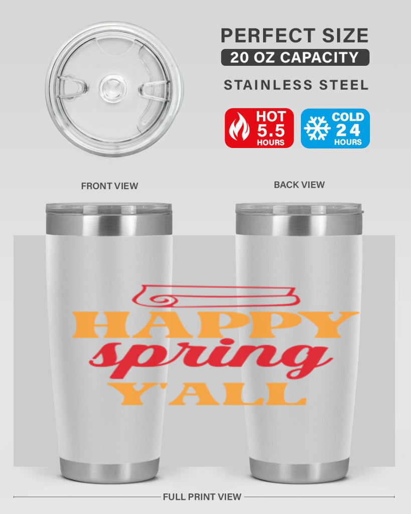 Happy spring y'all 166#- spring- Tumbler