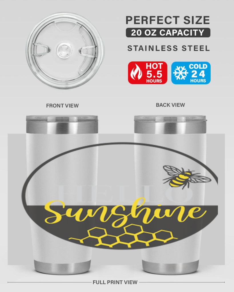Hello Sunshine and bee216#- spring- Tumbler