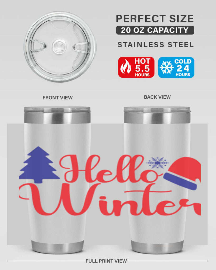 Hello Winter 179#- winter- Tumbler