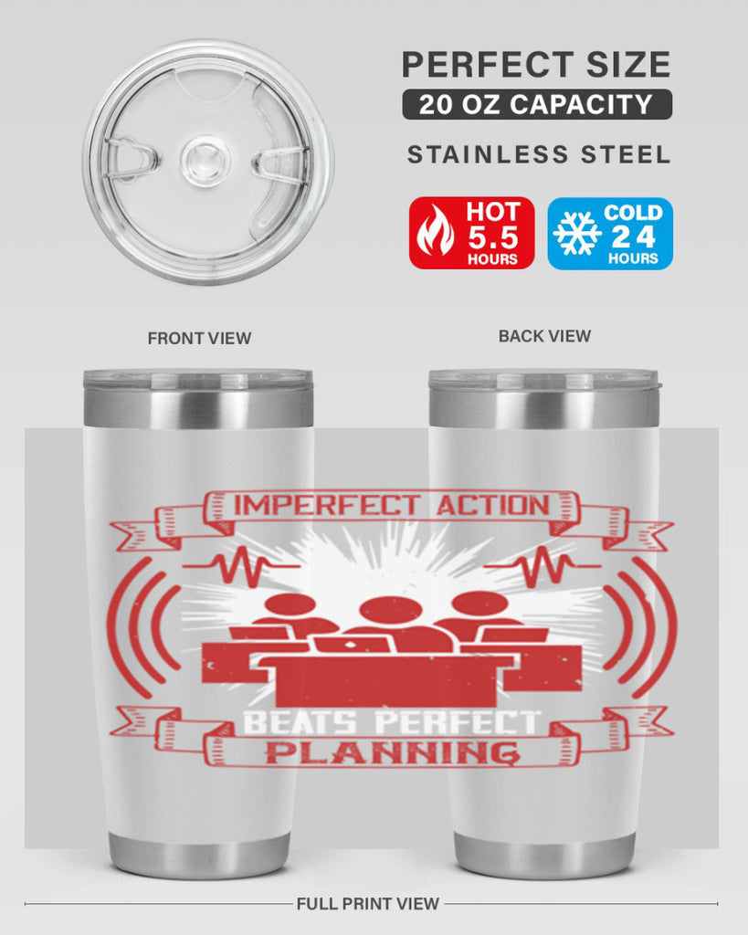 Imperfect action beats perfect planning Style 29#- coaching- tumbler