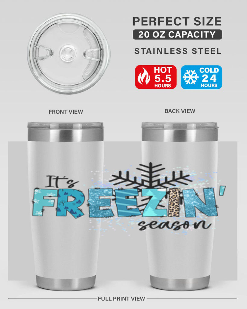 It s freezin season 266#- winter- Tumbler