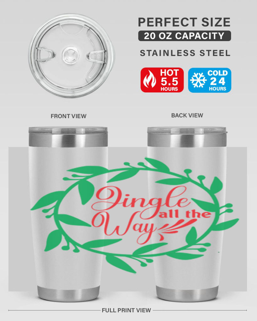 Jingle All the Way 277#- winter- Tumbler