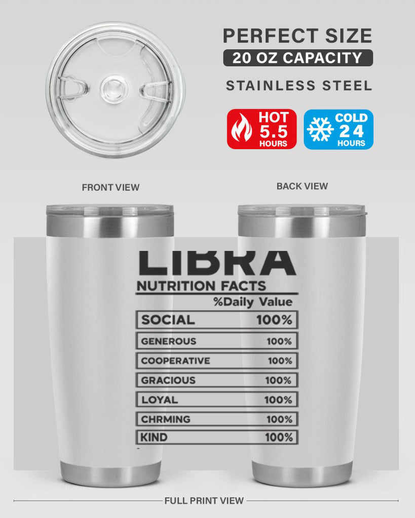 Libra Nutrition Facts 318#- zodiac- Tumbler
