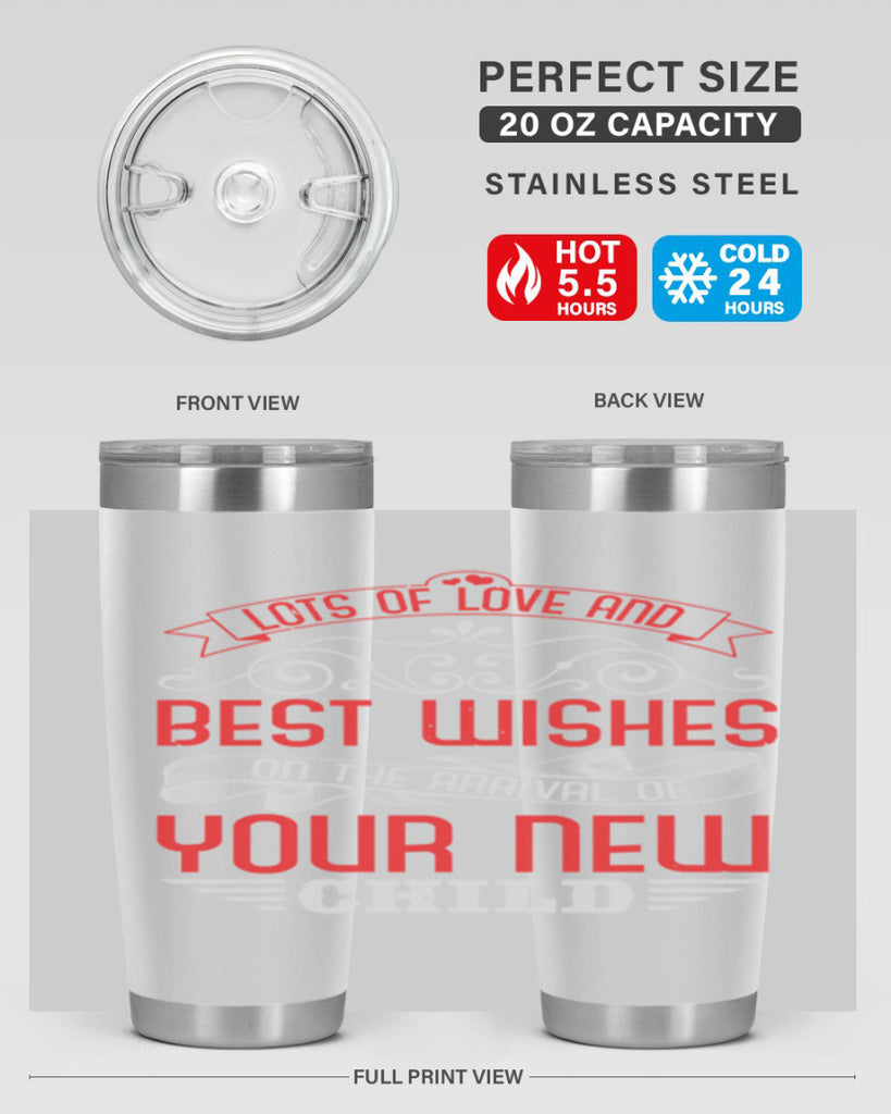 Lots of loe and best wishes Style 30#- baby shower- tumbler
