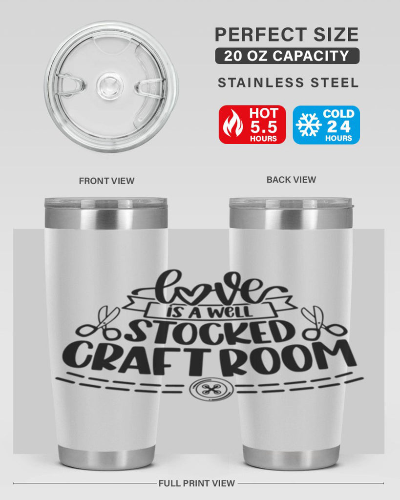 Love Is A Well Stocked 13#- crafting- Tumbler