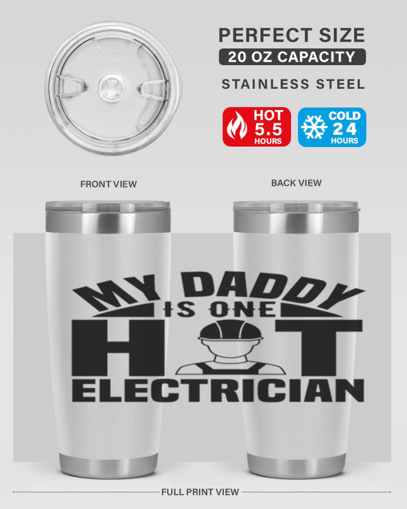My Daddy Style 24#- electrician- tumbler