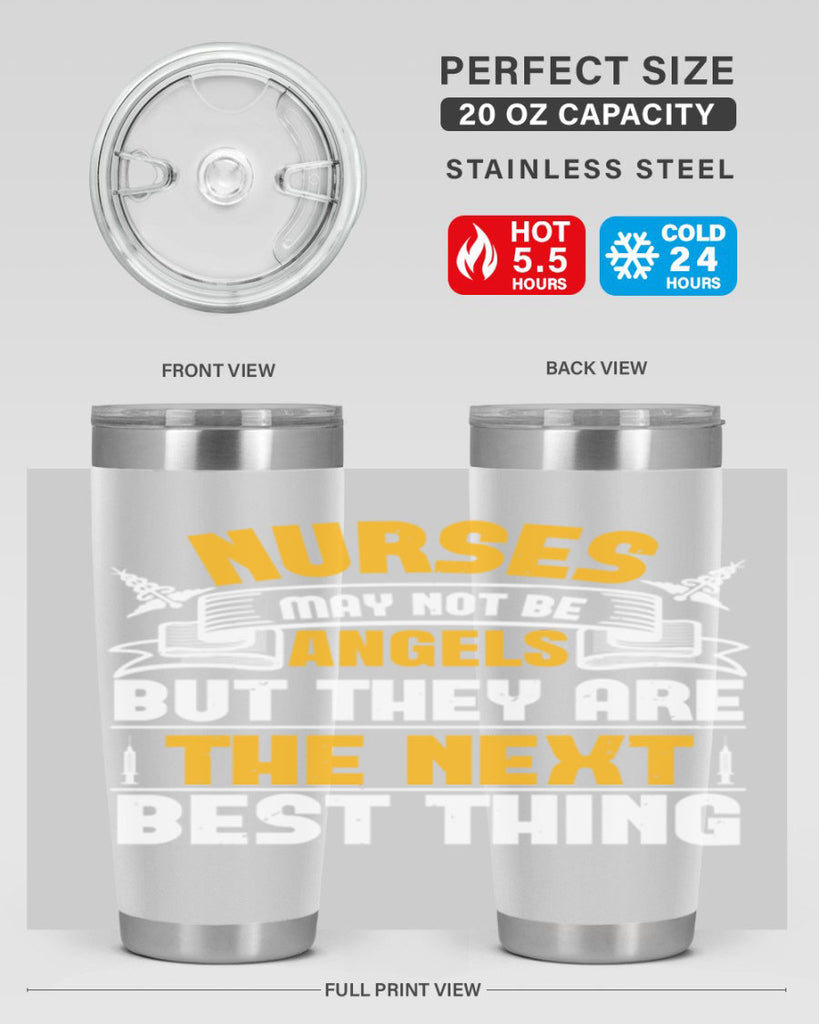 Nurses may not be angels but they are the next best thing Style 267#- nurse- tumbler