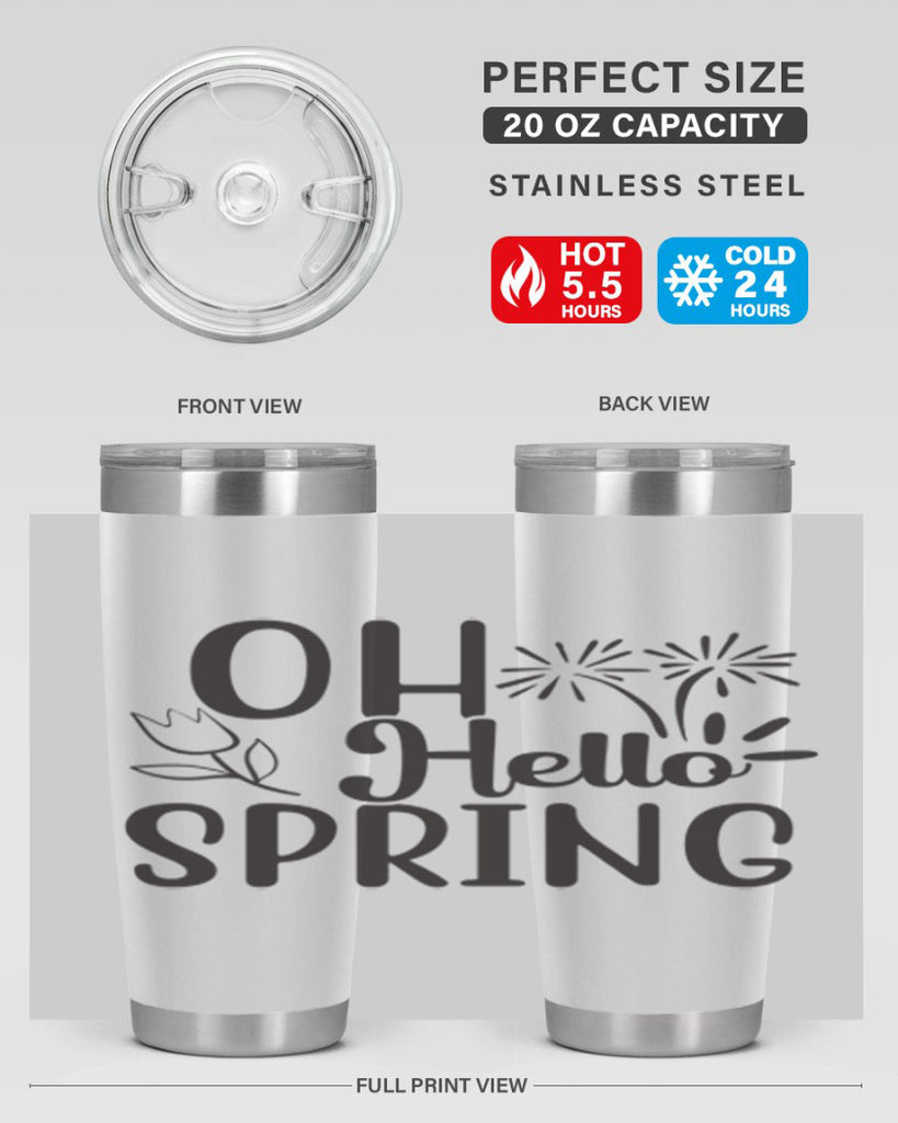 Oh hello spring 358#- spring- Tumbler