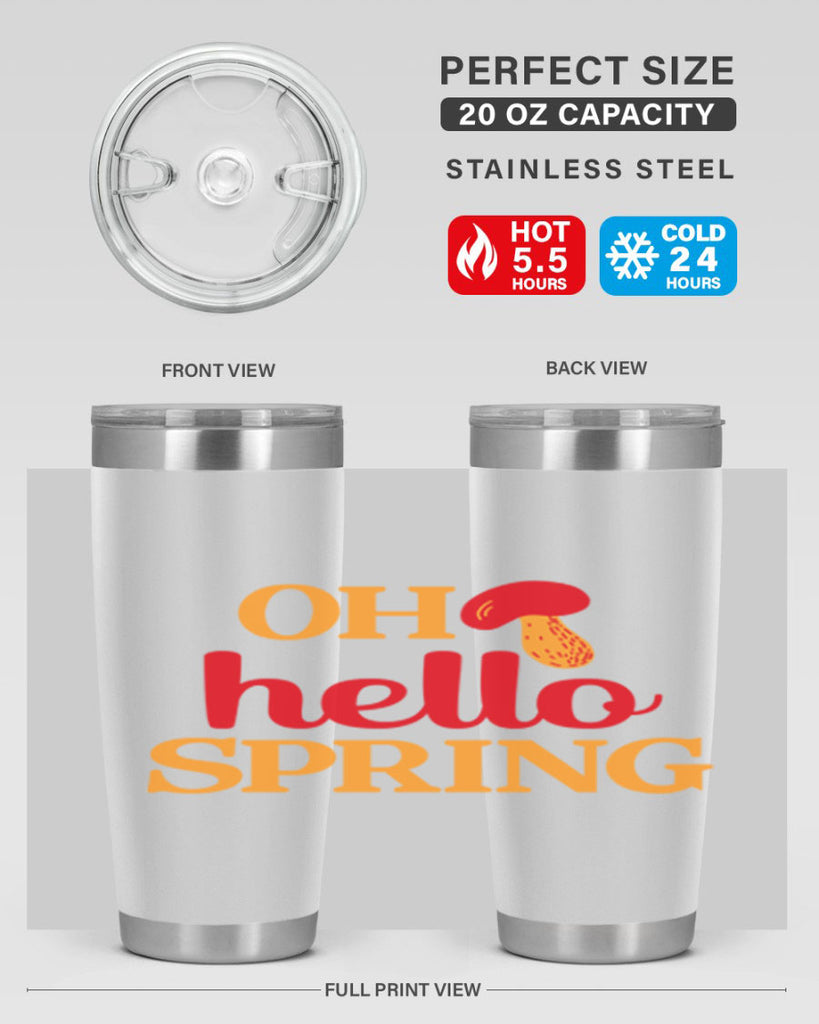 Oh hello spring 359#- spring- Tumbler