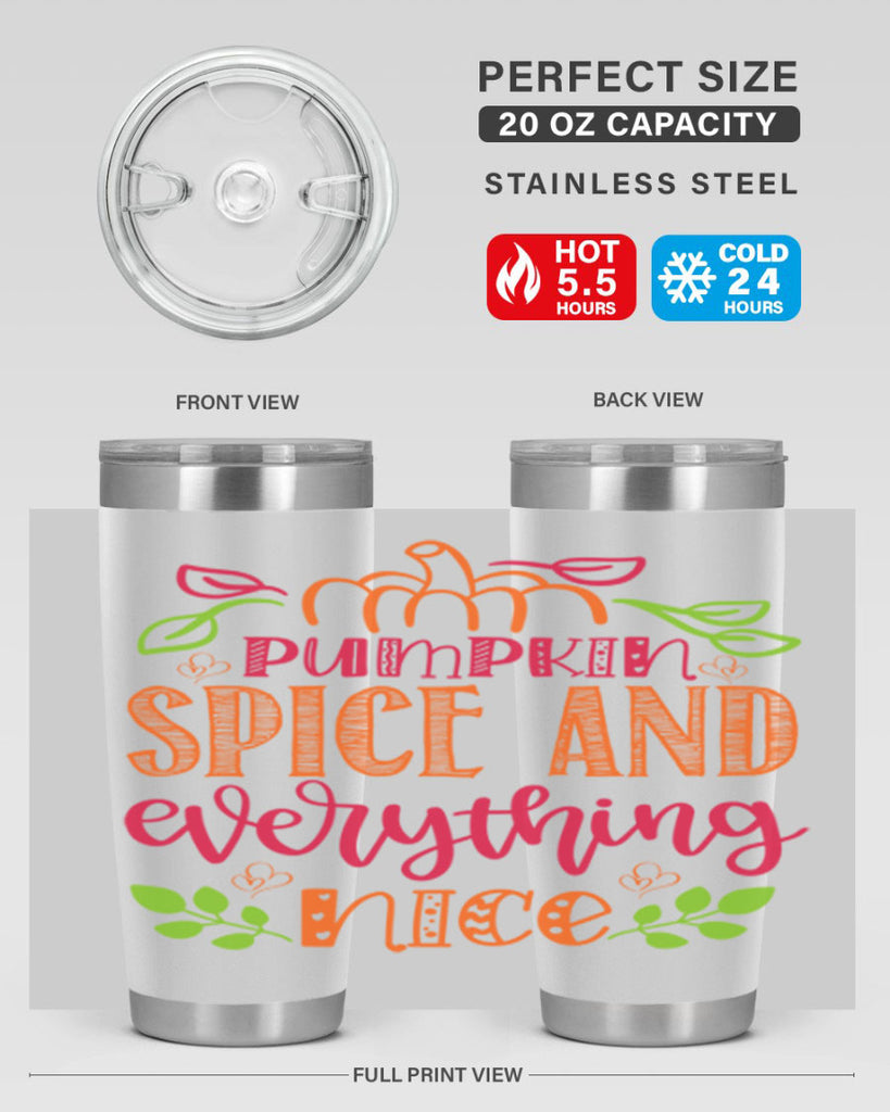 Pumpkin Spice and Everything Nice 536#- fall- Tumbler