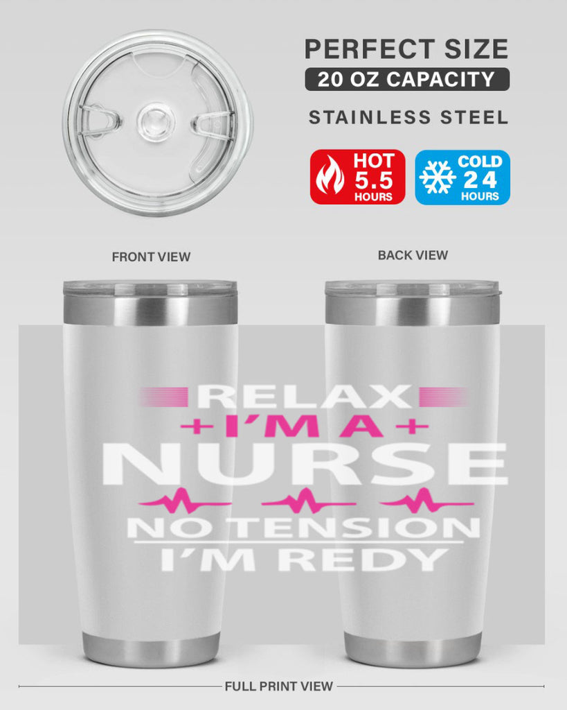 Relax i am nurse no tension Style 334#- nurse- tumbler