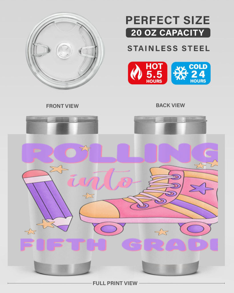 Rolling into 5th Grade 26#- 5th grade- Tumbler