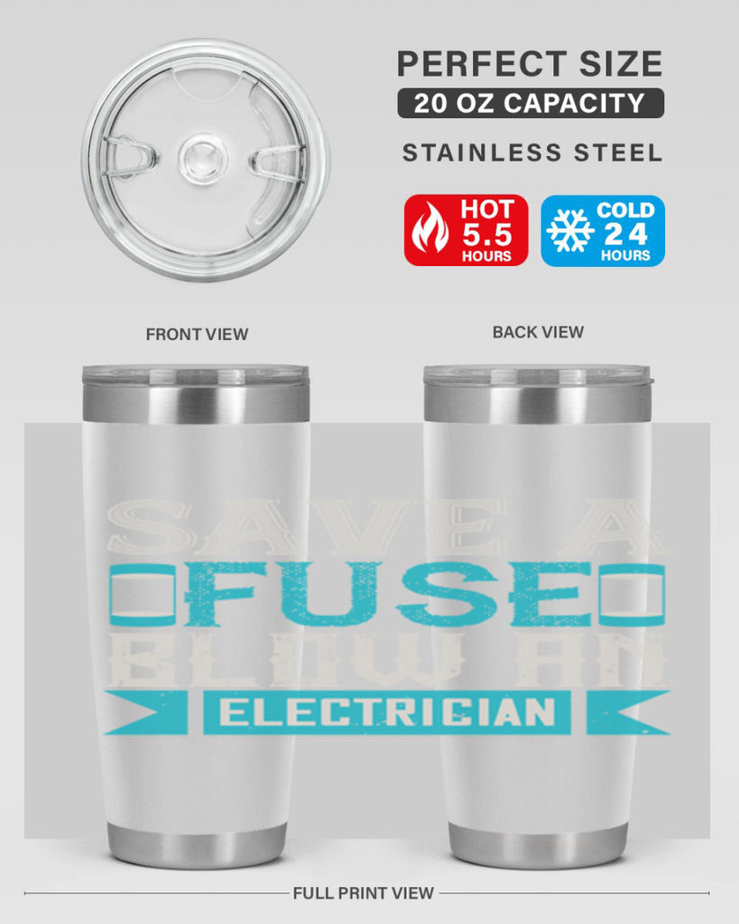 Save a fuse below an electrician Style 14#- electrician- tumbler