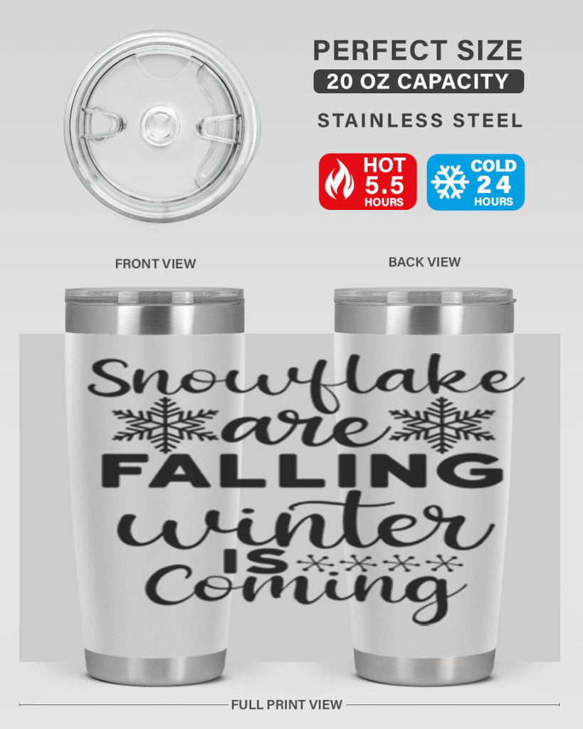 Snowflake Are Falling Winter Is 375#- winter- Tumbler