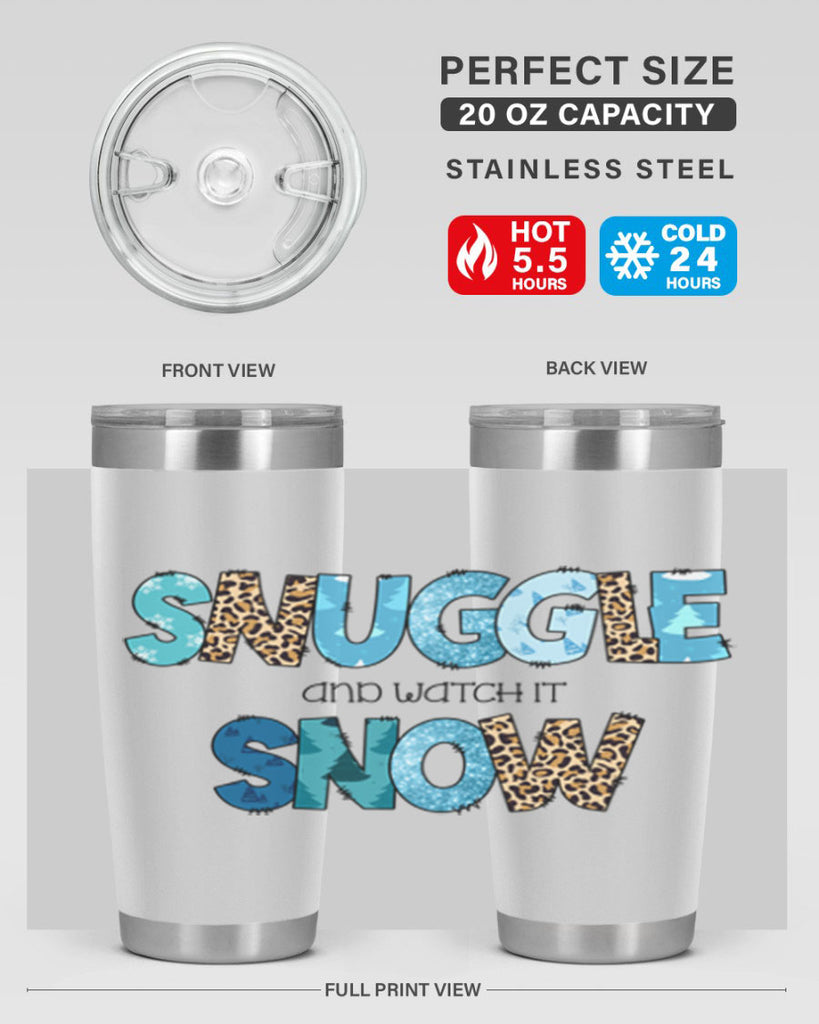 Snuggle and watch it snow 392#- winter- Tumbler