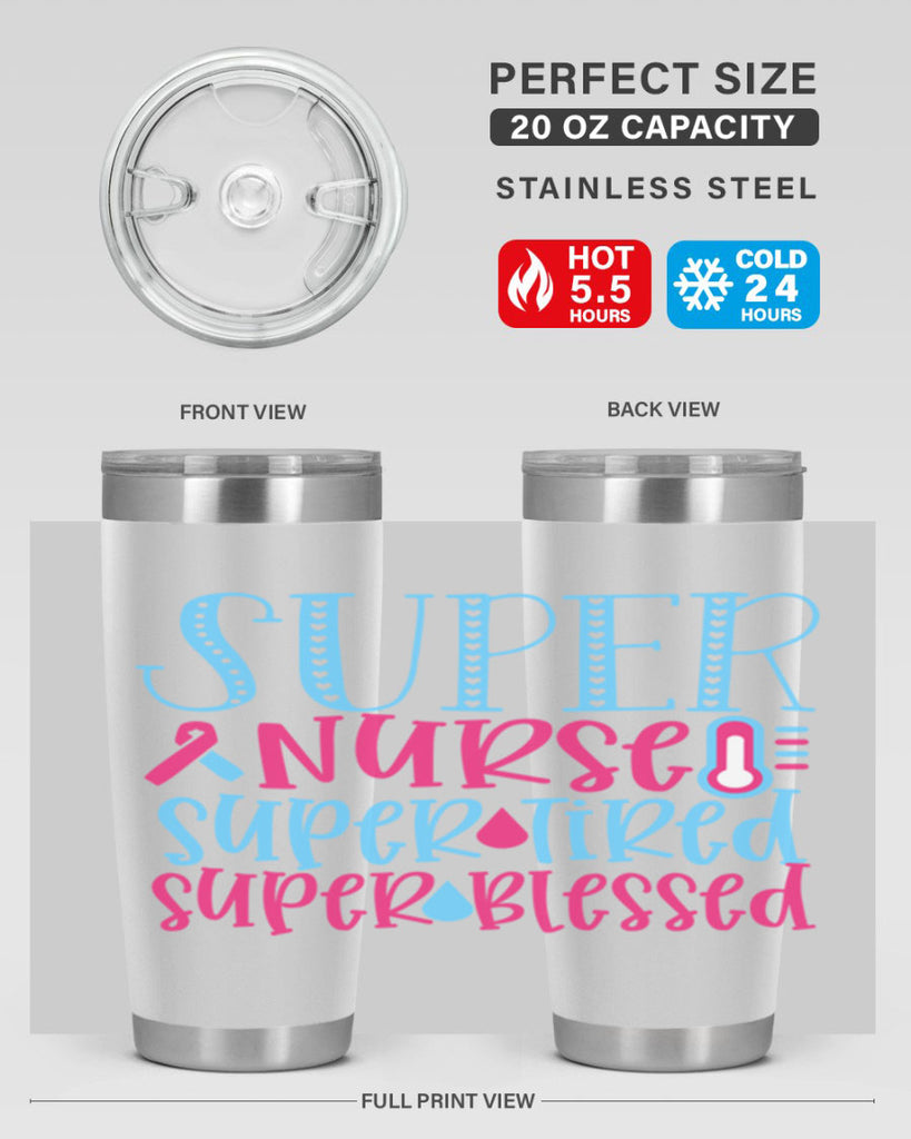 Super Nurse Super Tired Style 346#- nurse- tumbler