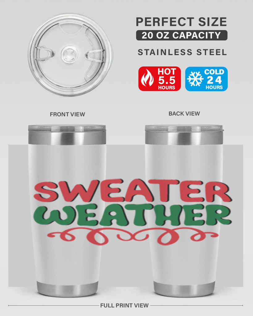 Sweater Weather 399#- winter- Tumbler