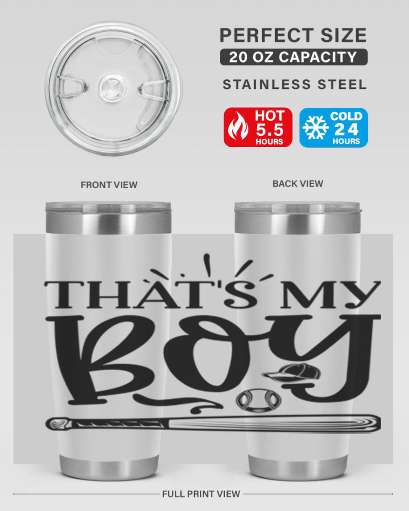 Thats My Boy 2028#- baseball- Tumbler