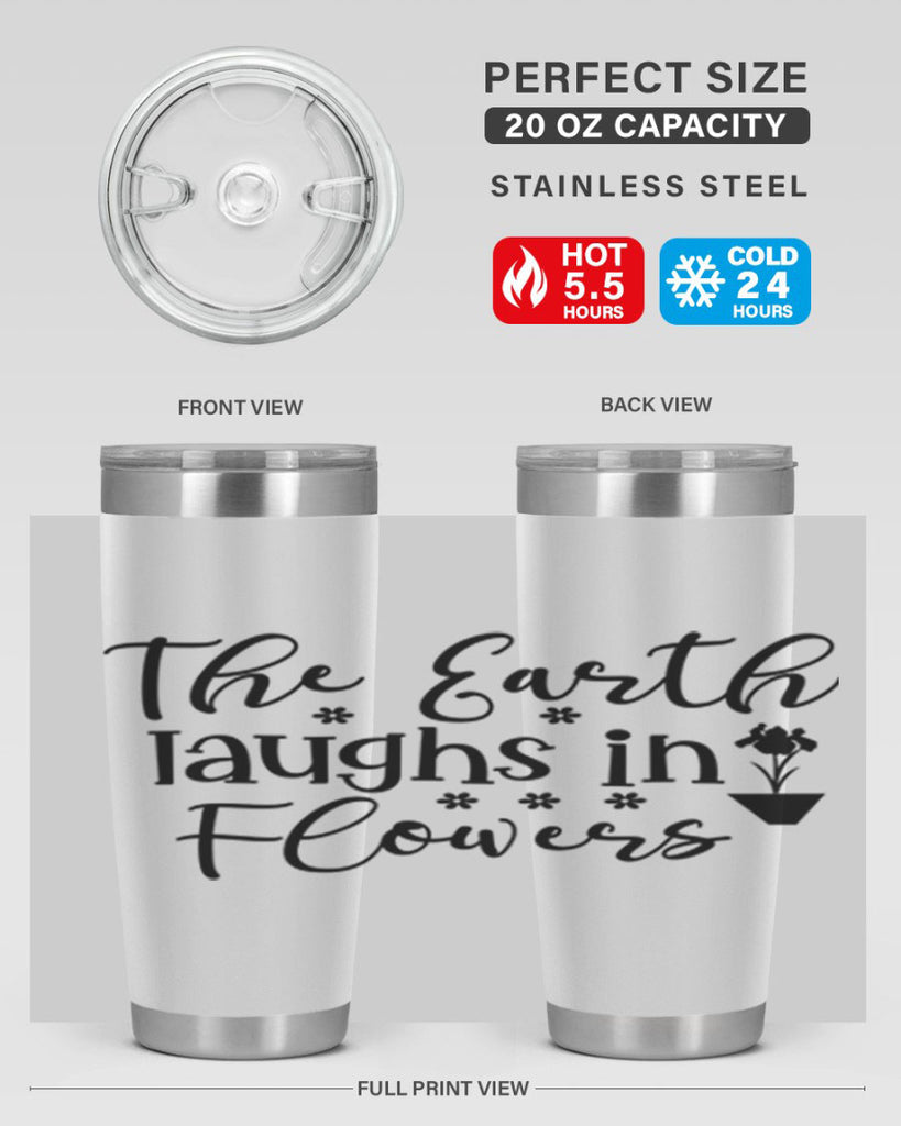 The Earth Laughs In Flowers 539#- spring- Tumbler
