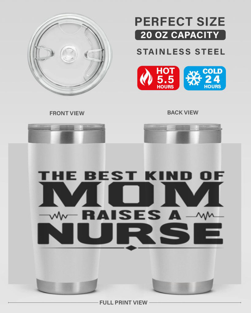 The best kind of mom Style 242#- nurse- tumbler