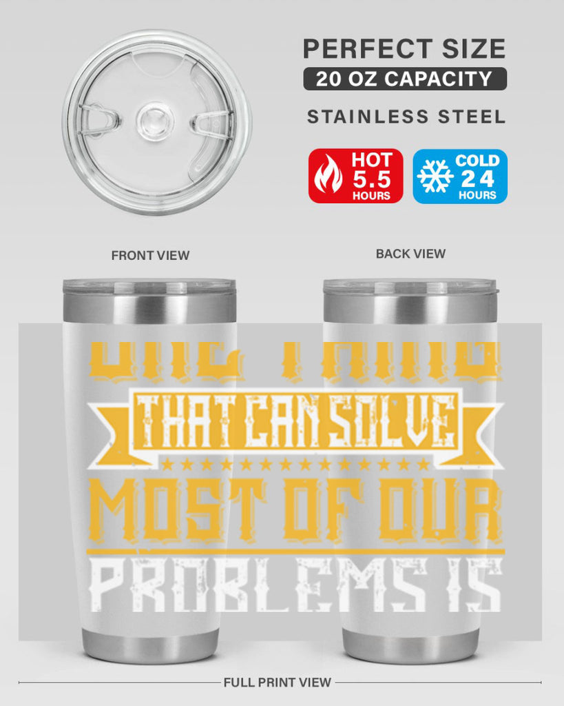 The one thing that can solve most of our problems is dancing 41#- dance- Tumbler