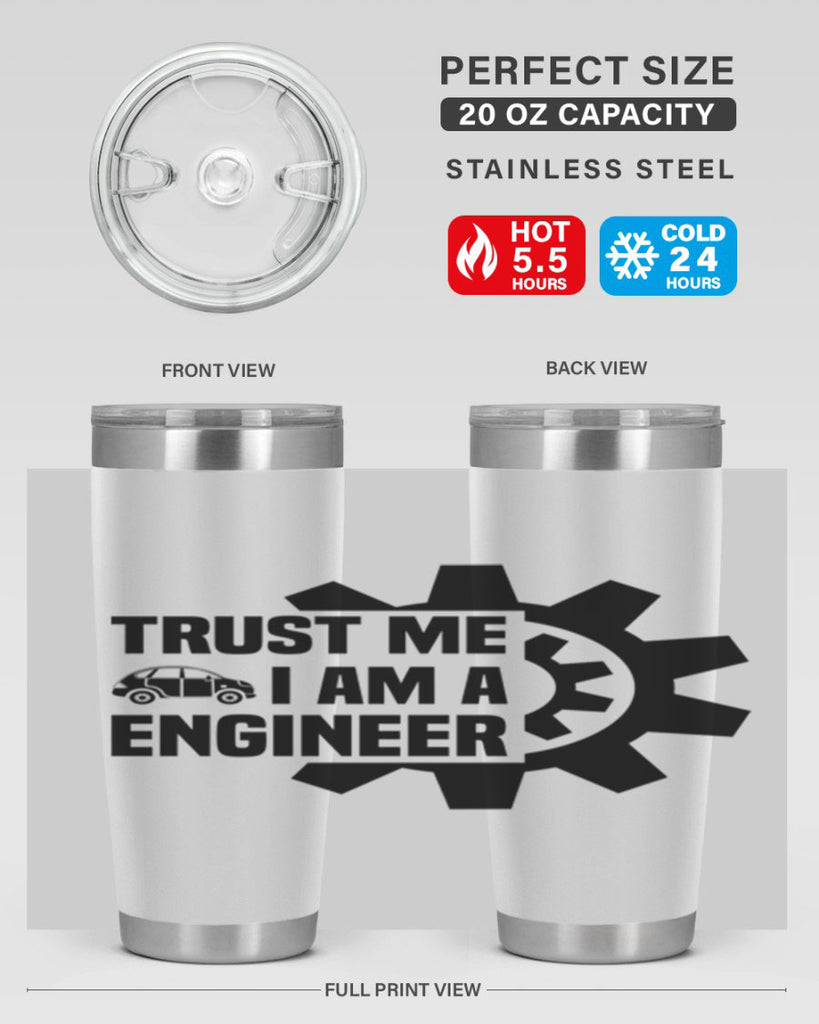 Trust me Style 2#- engineer- tumbler