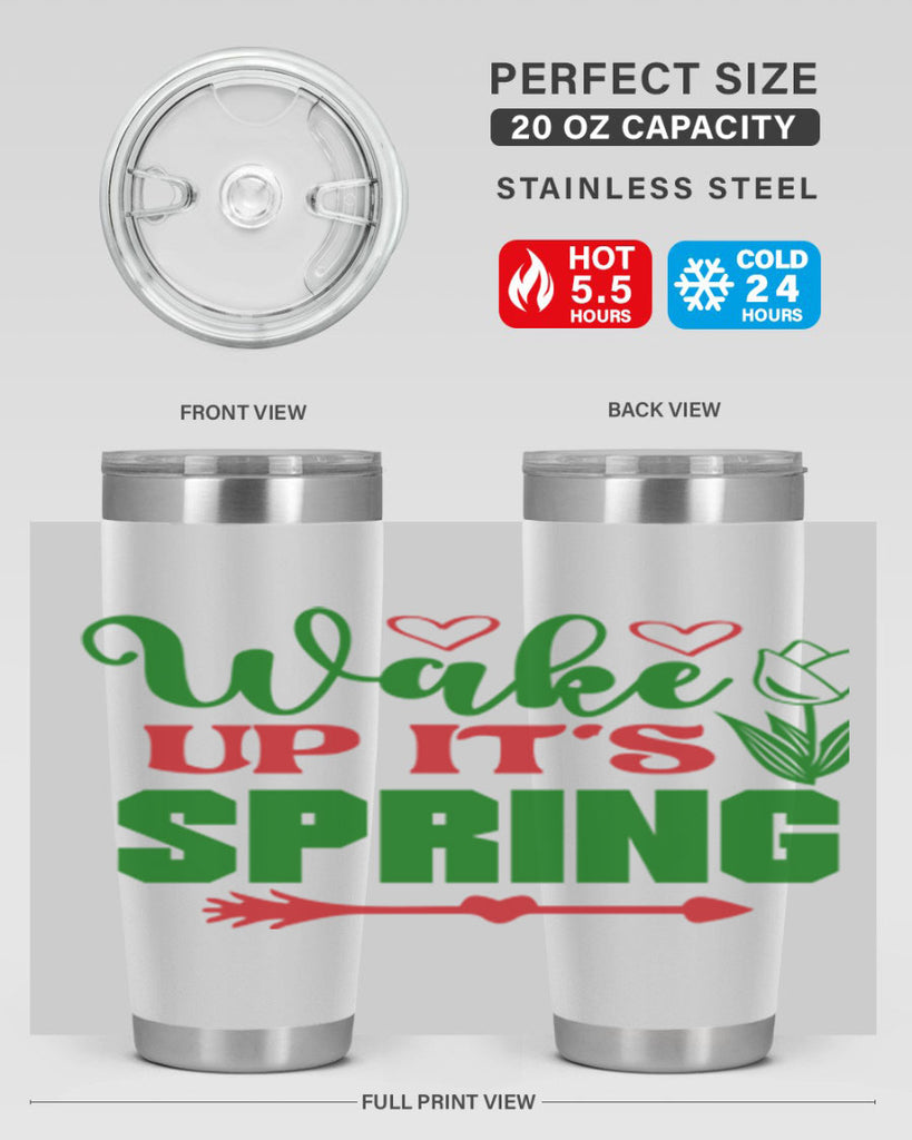 Wake Up Its Spring 562#- spring- Tumbler