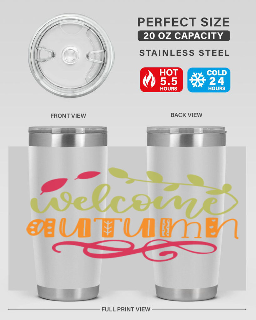 Welcome Autumn 629#- fall- Tumbler