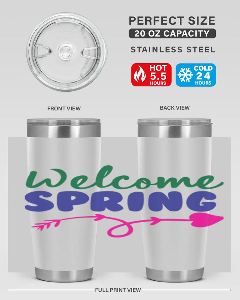 Welcome Spring 581#- spring- Tumbler
