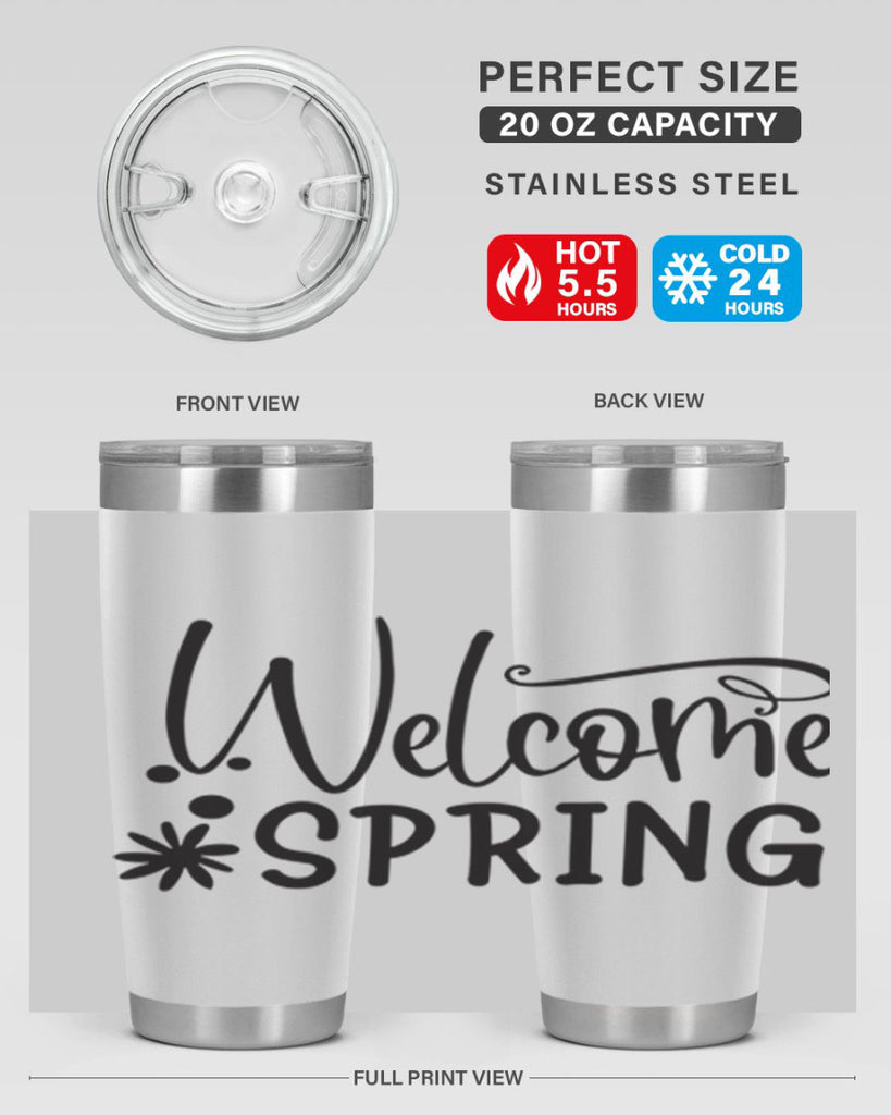 Welcome spring 12#- spring- Tumbler
