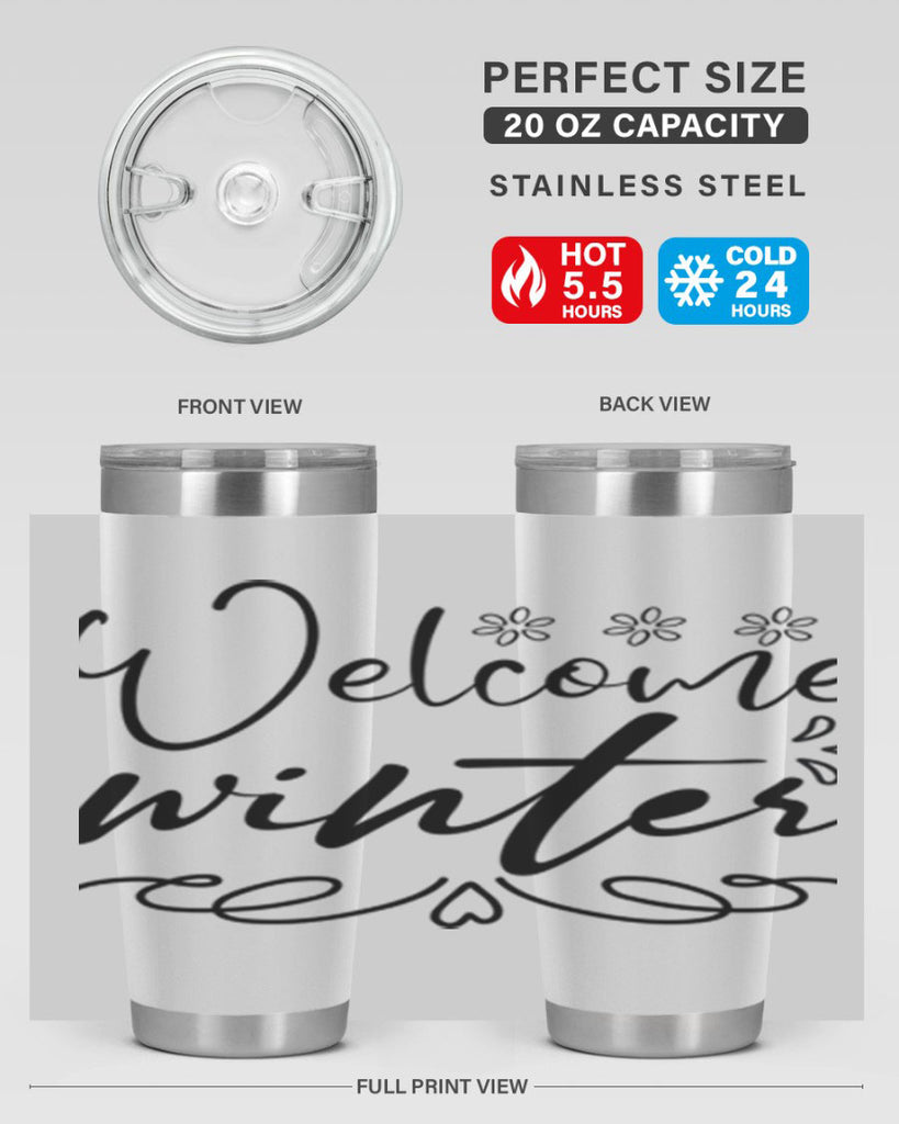 Welcome winter 478#- winter- Tumbler