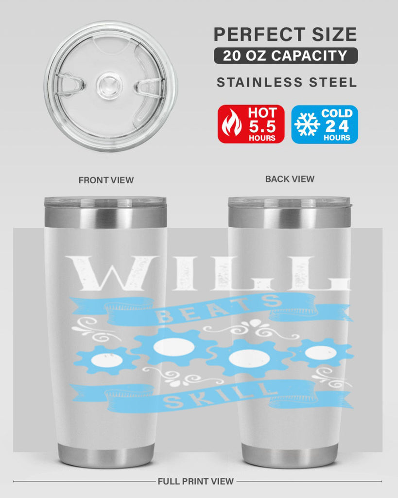 Will beats skill Style 10#- coaching- tumbler