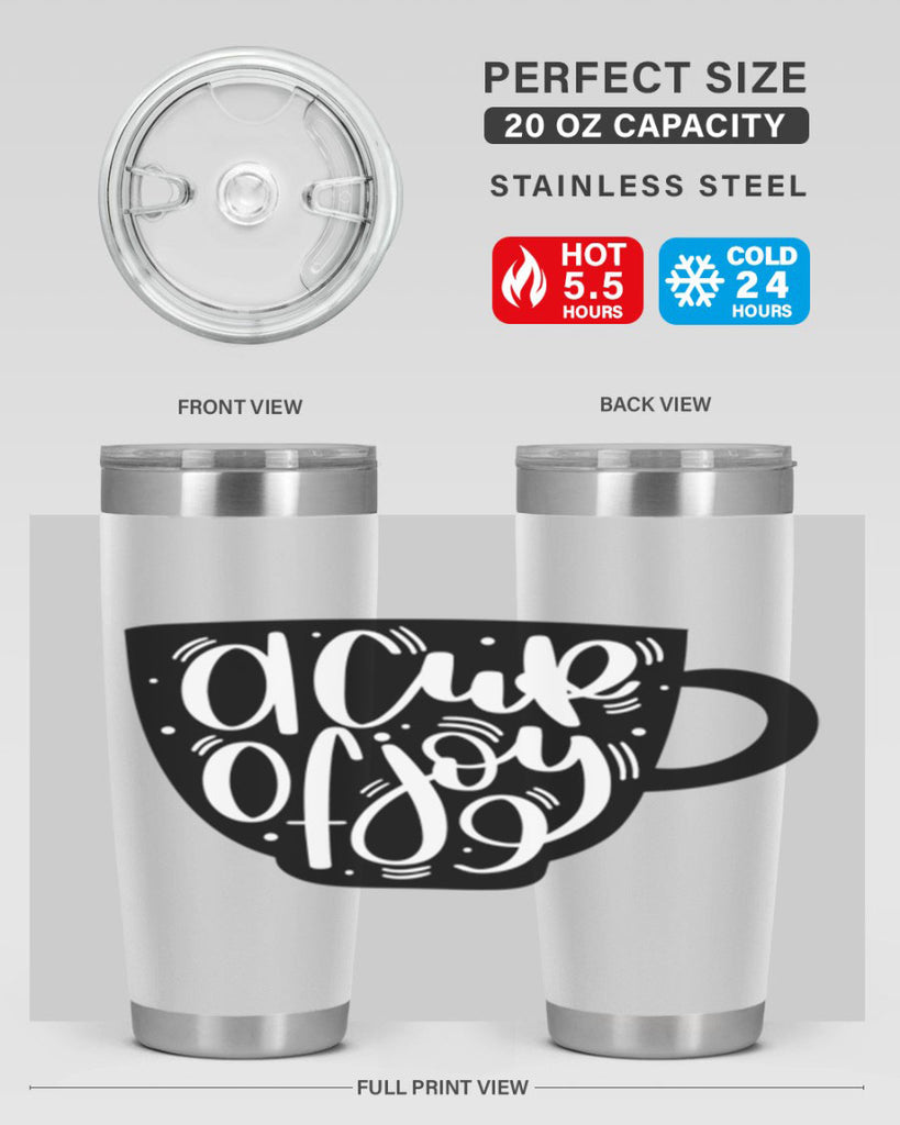 a cup of joy 191#- coffee- Tumbler