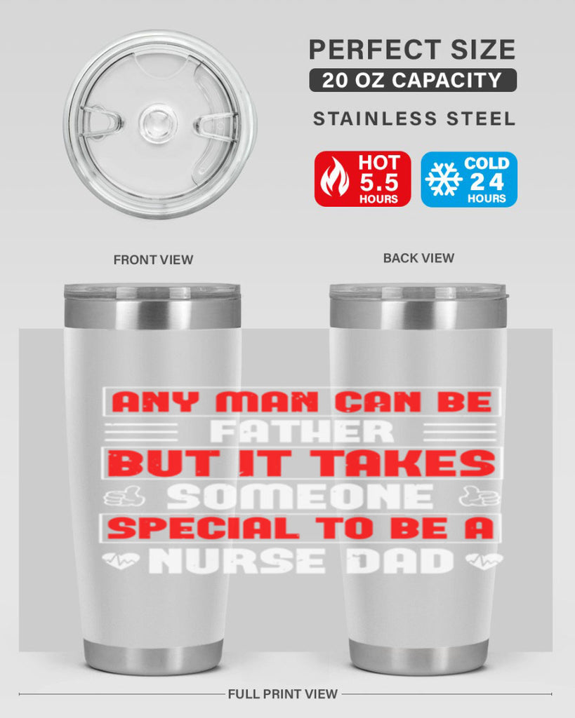 any man can be father Style 272#- nurse- tumbler