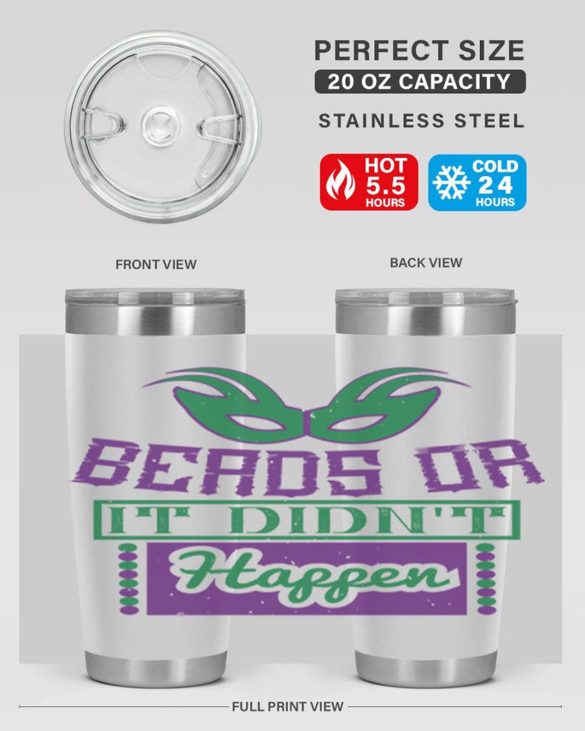 beads or it didnt happen 27#- mardi gras- Tumbler