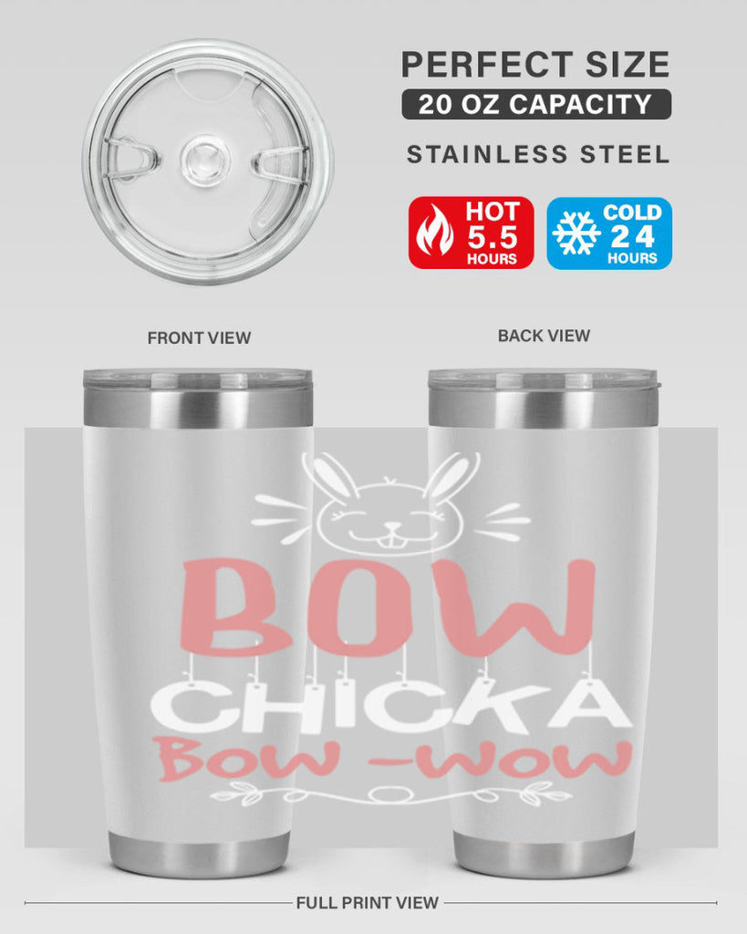 bow chicka bow wow 100#- easter- Tumbler