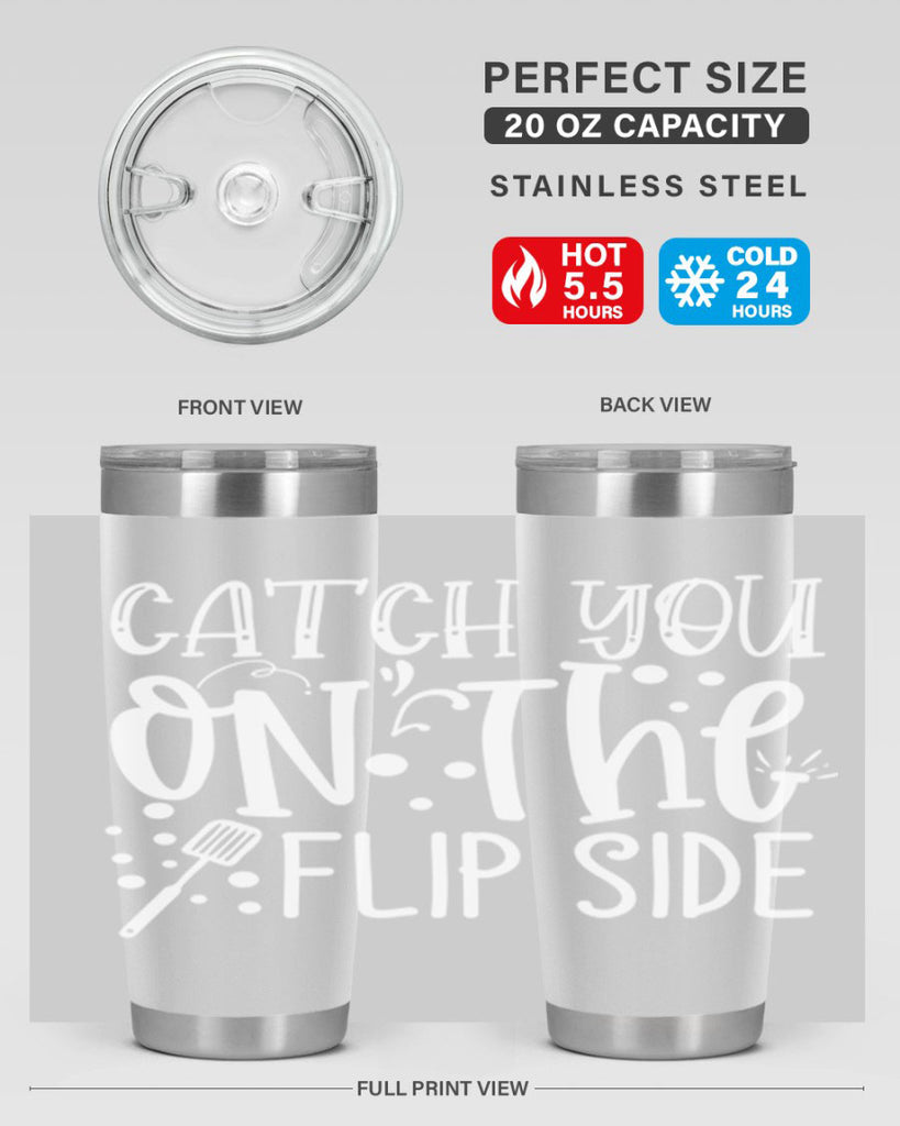 catch you on the flipside 50#- kitchen- Tumbler