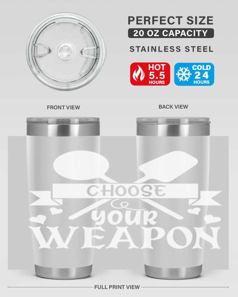 choose your weapon 48#- kitchen- Tumbler