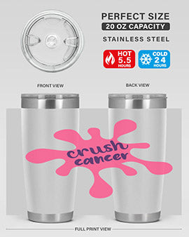 crush cancer Style 14#- breast cancer- Tumbler