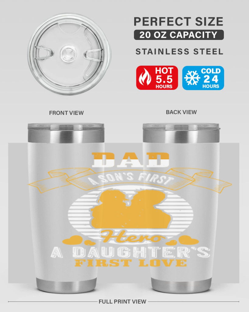 dad a son’s first hero 245#- fathers day- Tumbler