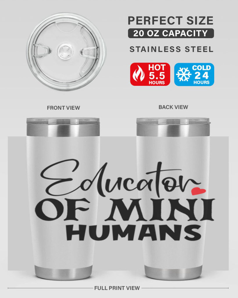 educator of mini humans Style 180#- teacher- tumbler